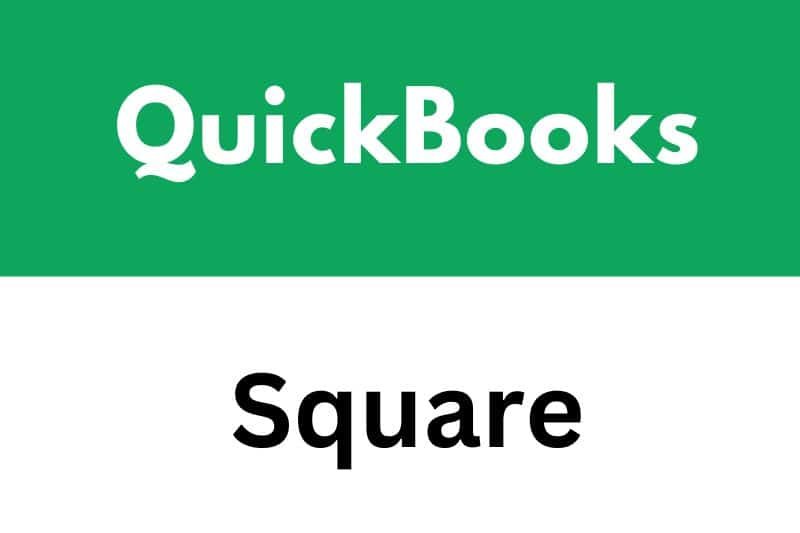 Square Vs Quickbooks Which Is Best For Payment Processing